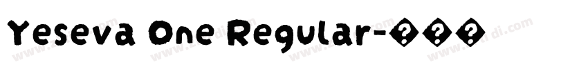 Yeseva One Regular字体转换